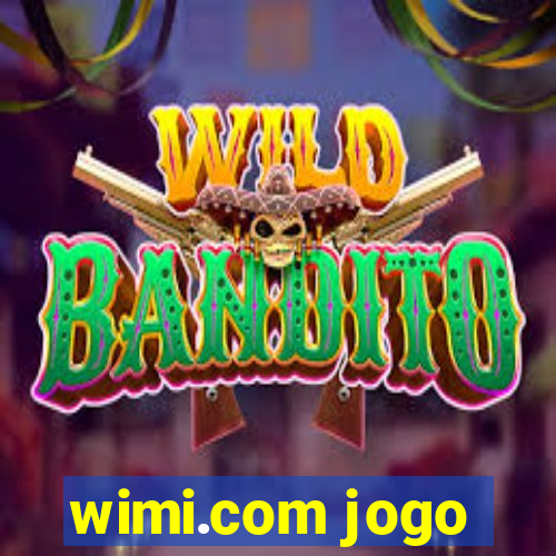 wimi.com jogo